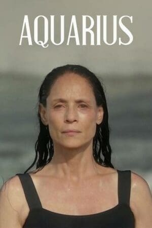 Análise do Filme: Aquarius (2016) 9 Filme Aquarius 2016 Poster Sonia Brasga Cinema e Psicanalise